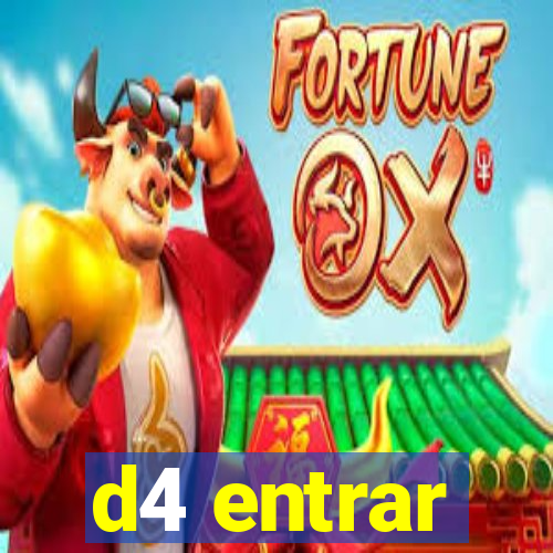 d4 entrar